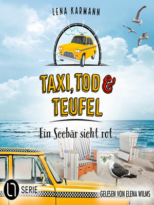 cover image of Ein Seebär sieht rot--Taxi, Tod und Teufel, Folge 15 (Ungekürzt)
